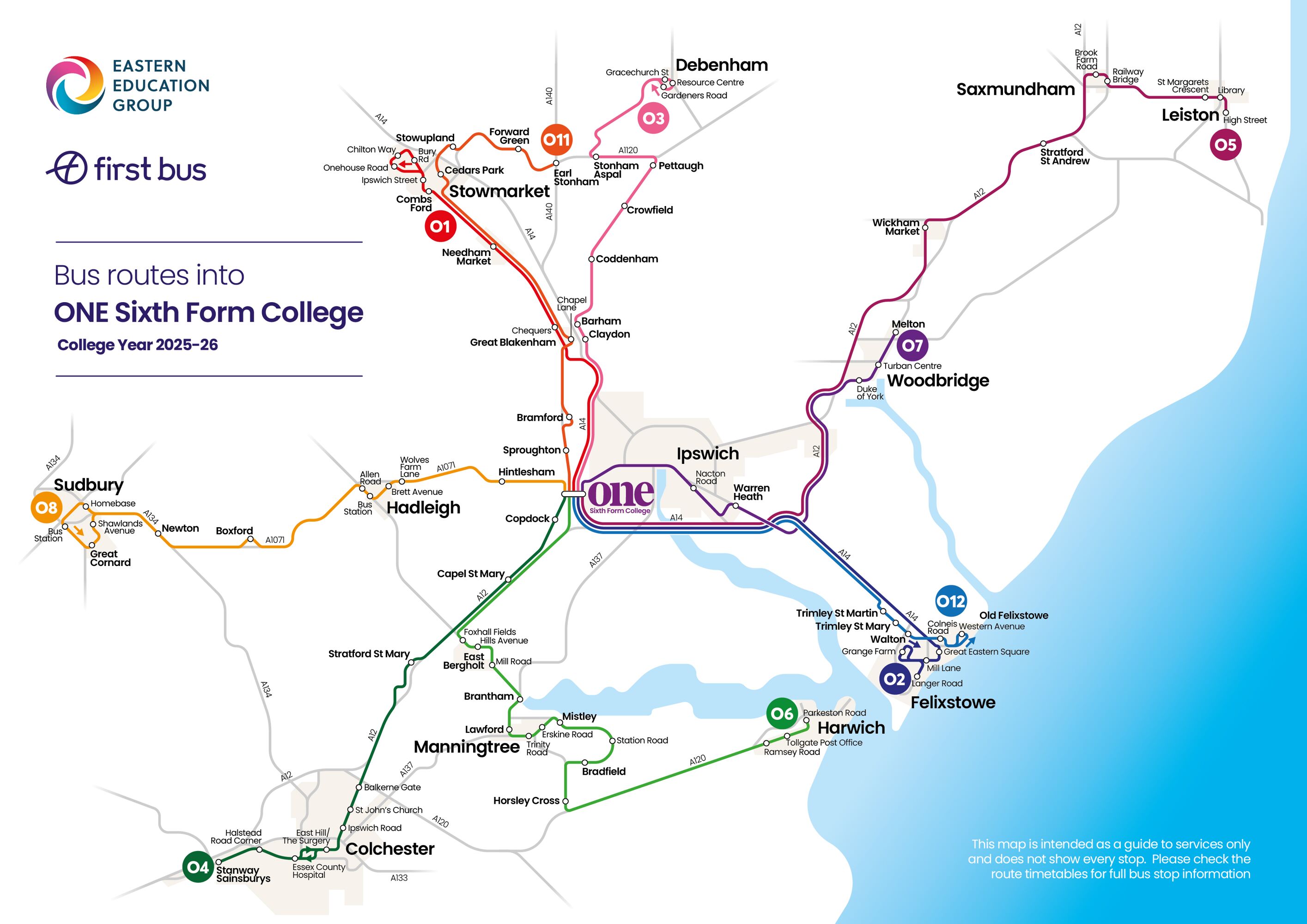 A map showing bus routes into ONE Sixth Form College for the college year 2025-26. The map includes various routes marked in different colors and numbered from 01 to 012, covering areas such as Stowmarket, Debenham, Saxmundham, Leiston, Woodbridge, Felixstowe, Harwich, Manningtree, Colchester, Hadleigh, and Sudbury. The map also features the logos of Eastern Education Group and First Bus.